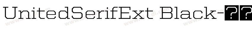 UnitedSerifExt Black字体转换
